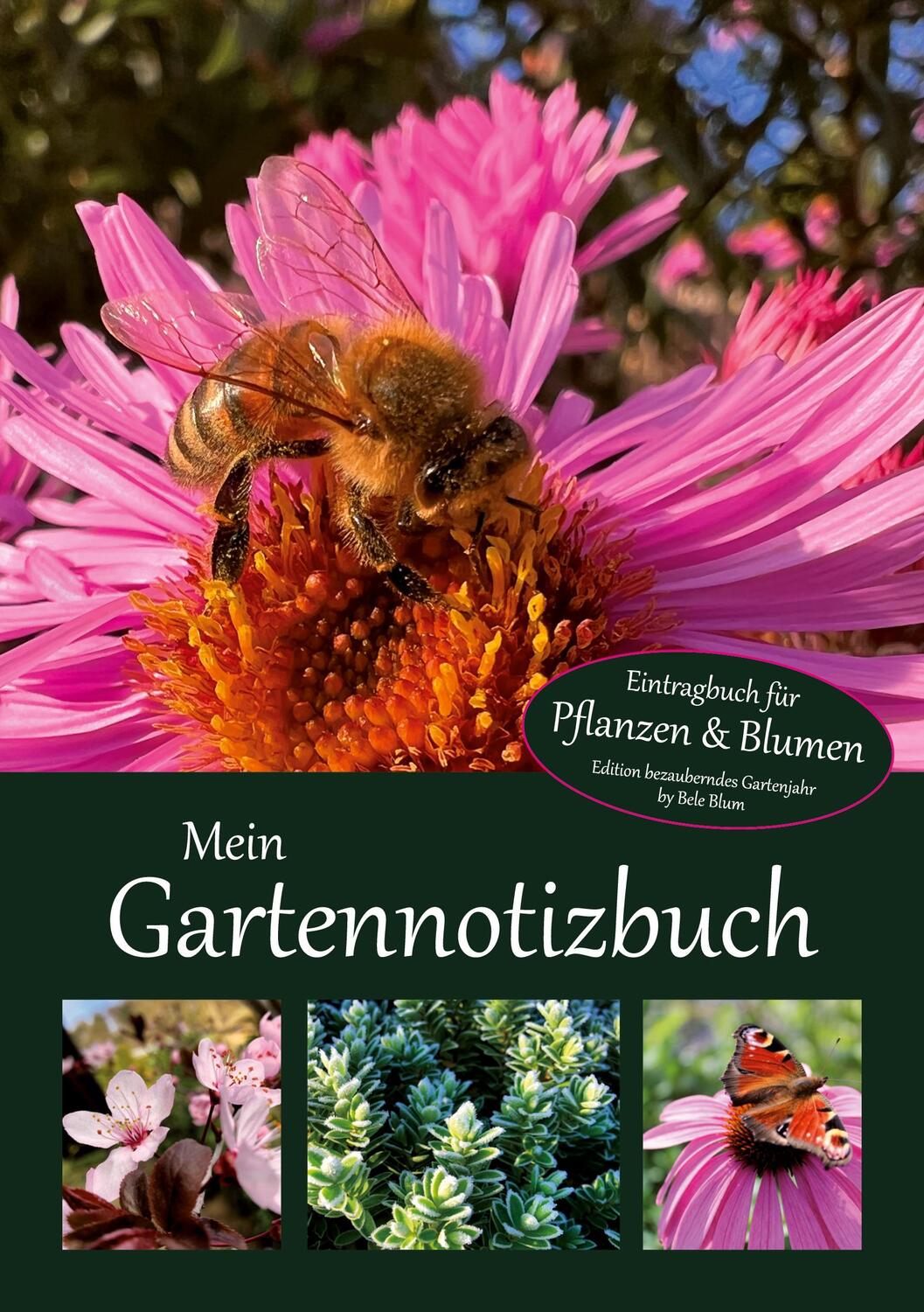 Cover: 9783746092348 | Mein Gartennotizbuch | Edition bezauberndes Gartenjahr | Bele Blum