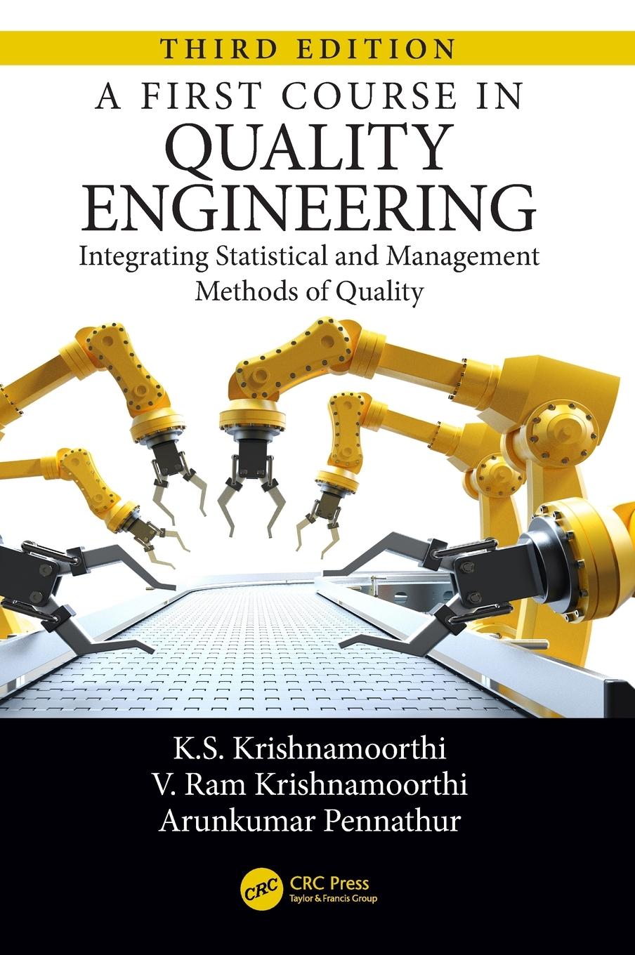 Cover: 9781498764209 | A First Course in Quality Engineering | K. S. Krishnamoorthi (u. a.)