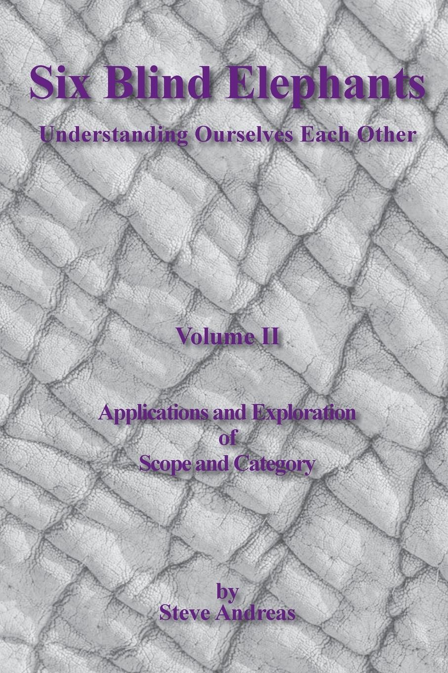 Cover: 9780911226423 | Six Blind Elephants Volume II | Understanding Ourselves and Each Other