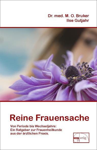 Cover: 9783891890424 | Reine Frauensache | Max Otto Bruker (u. a.) | Buch | Deutsch | 2010