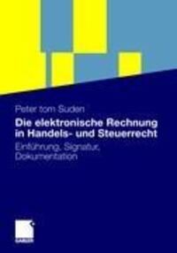 Cover: 9783834917270 | Die elektronische Rechnung in Handels- und Steuerrecht | Suden | Buch