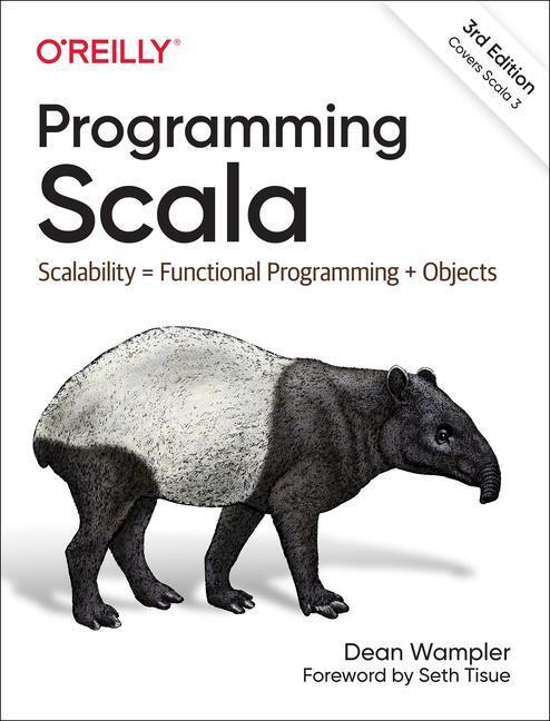 Cover: 9781492077893 | Programming Scala | Scalability = Functional Programming + Objects