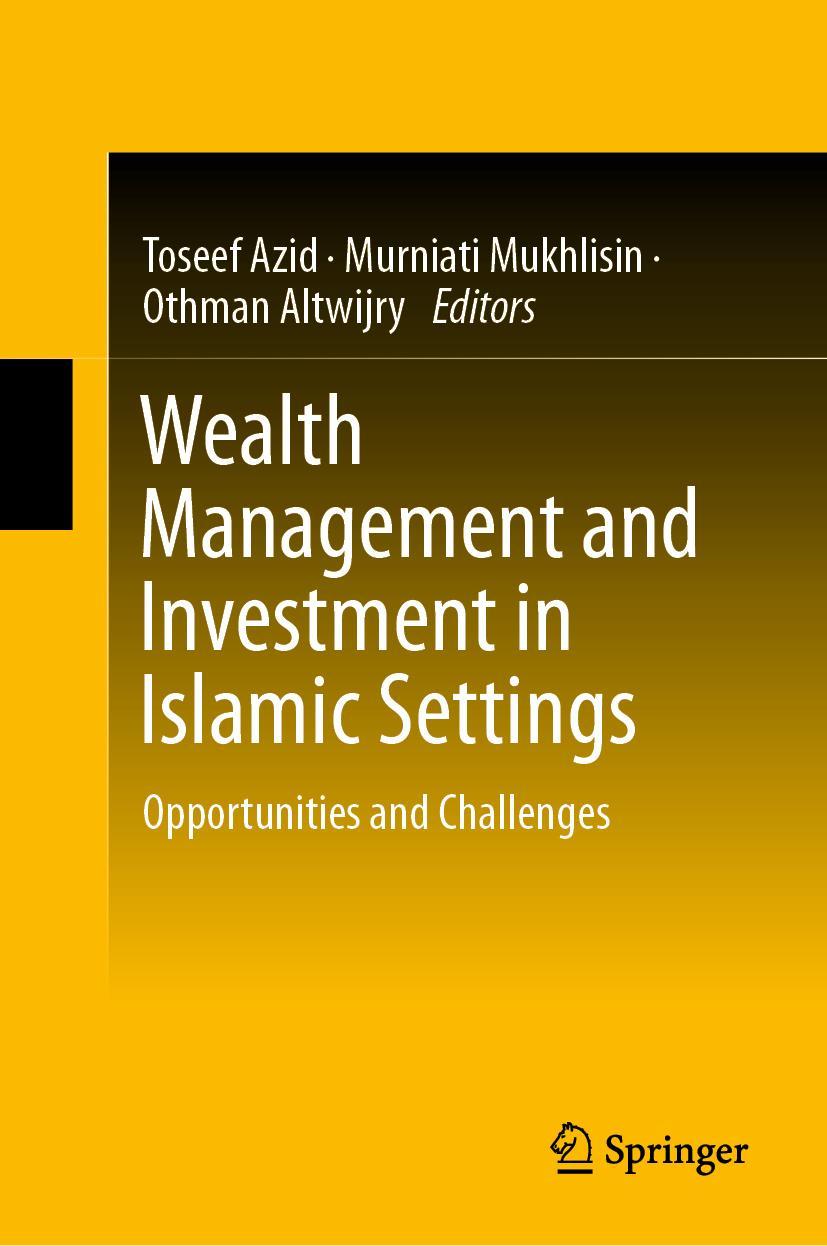 Cover: 9789811936852 | Wealth Management and Investment in Islamic Settings | Azid (u. a.)