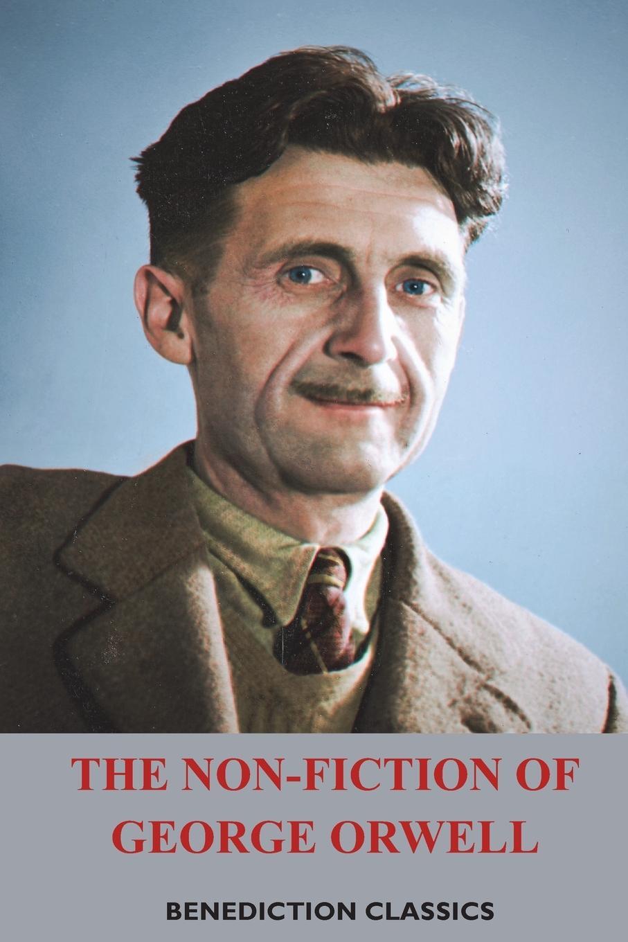 Cover: 9781789432510 | The Non-Fiction of George Orwell | George Orwell | Taschenbuch | 2021
