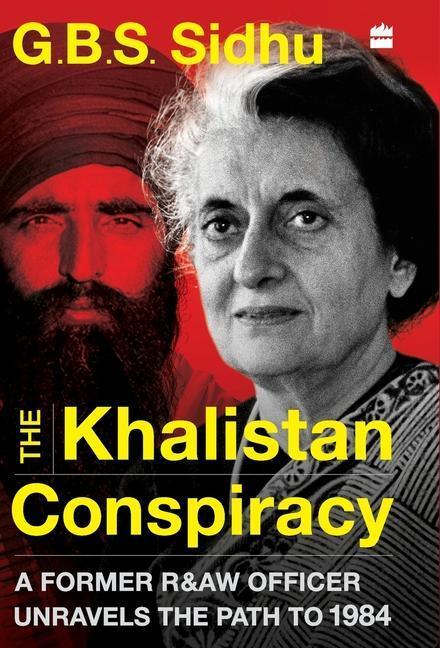 Cover: 9789390327720 | The Khalistan Conspiracy: | Gbs Sidhu | Buch | Gebunden | 2020