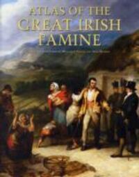 Cover: 9781859184790 | Atlas of the Great Irish Famine | John Crowley (u. a.) | Buch | 2012