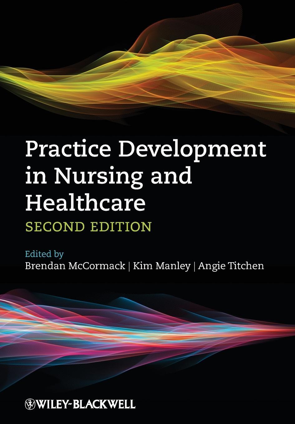 Cover: 9780470673119 | Practice Development in Nursing and Healthcare | Mccormack (u. a.)