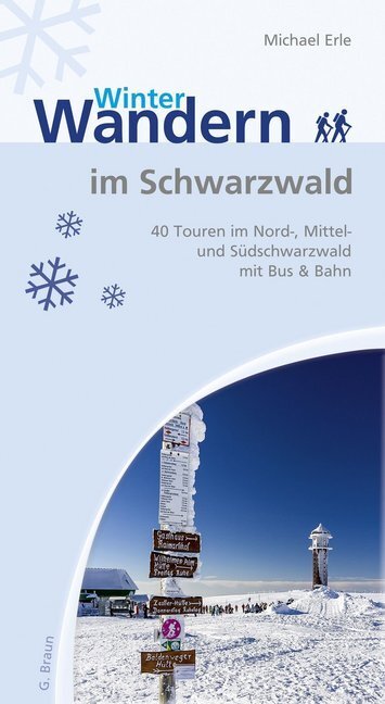 Cover: 9783765086427 | Winterwandern im Schwarzwald | Michael Erle | Taschenbuch | 2012
