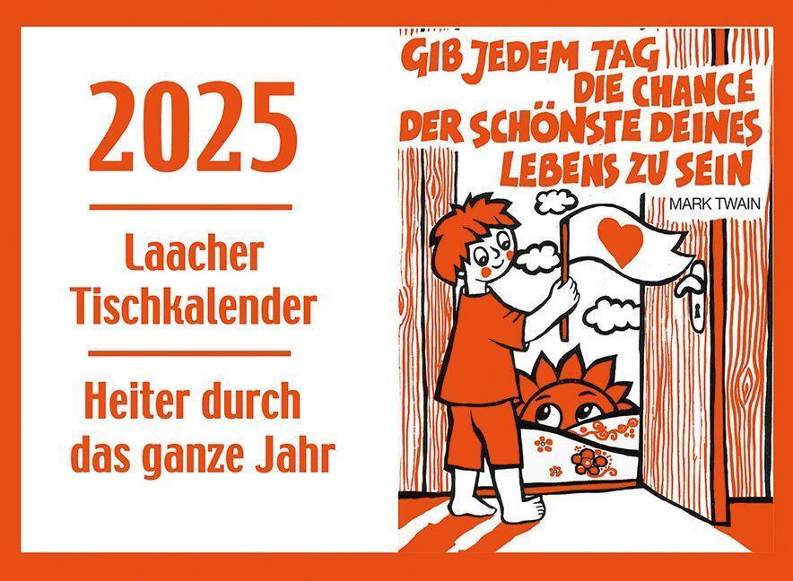 Cover: 9783865343857 | Laacher Tischkalender Heiter durch das Jahr 2025 | Kalender | 28 S.