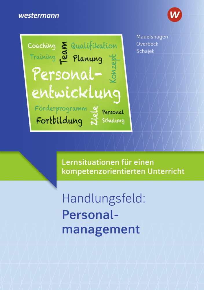 Cover: 9783427582250 | Handlungsfeld: Personalmanagement: Lernsituationen | Schajek (u. a.)