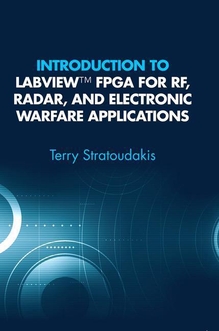 Cover: 9781630817930 | Introduction to LabVIEW FPGA for RF, Radar, and Electronic Warfare...
