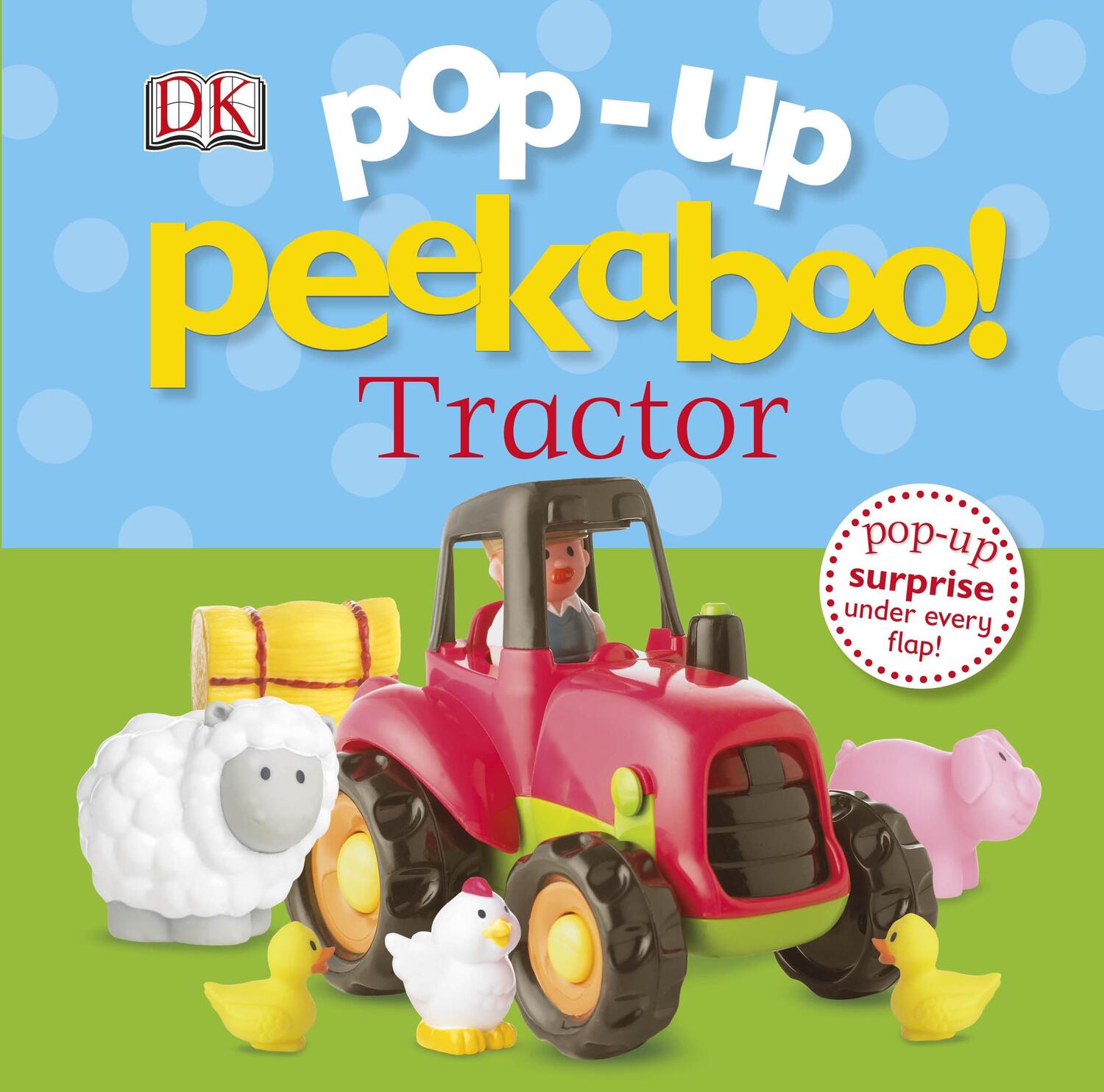 Cover: 9781409349617 | Pop-Up Peekaboo! Tractor | Dk | Buch | Papp-Bilderbuch | Englisch