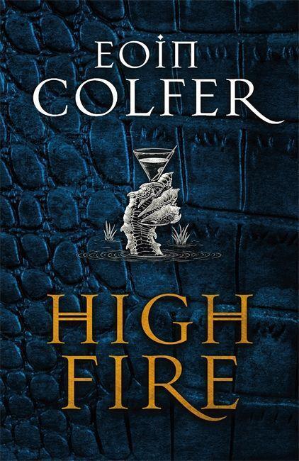 Cover: 9781529402049 | Highfire | Eoin Colfer | Buch | Gebunden | Englisch | 2020