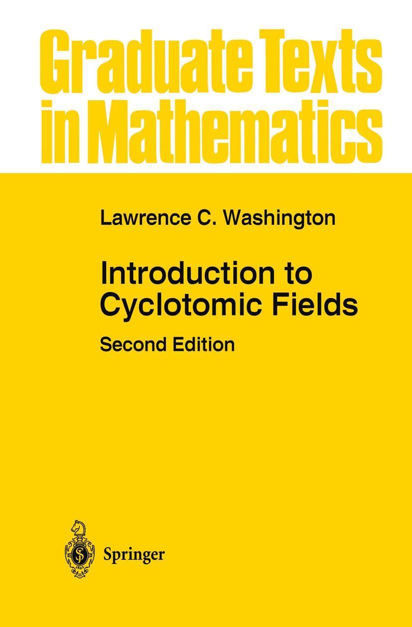 Cover: 9780387947624 | Introduction to Cyclotomic Fields | Lawrence C. Washington | Buch