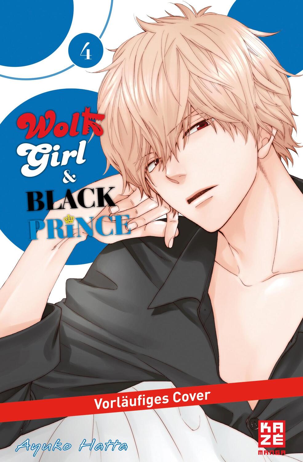 Cover: 9782889216604 | Wolf Girl & Black Prince 04 | Ayuko Hatta | Taschenbuch | Deutsch