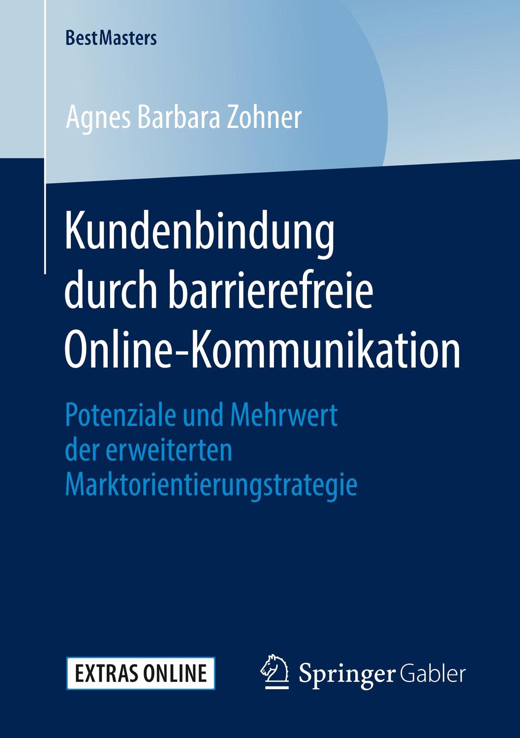 Cover: 9783658288372 | Kundenbindung durch barrierefreie Online-Kommunikation | Zohner | Buch