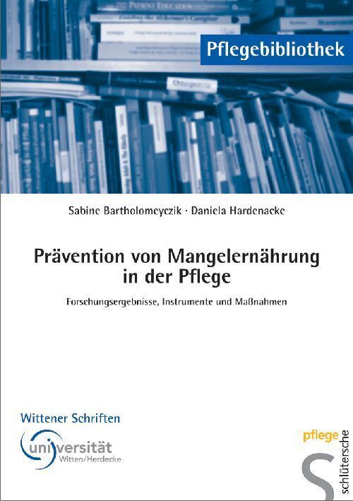 Cover: 9783899932515 | Prävention von Mangelernährung in der Pflege | Bartholomeyczik (u. a.)