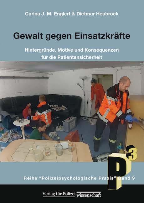 Cover: 9783866766907 | Gewalt gegen Einsatzkräfte | Dietmar Heubrock (u. a.) | Taschenbuch