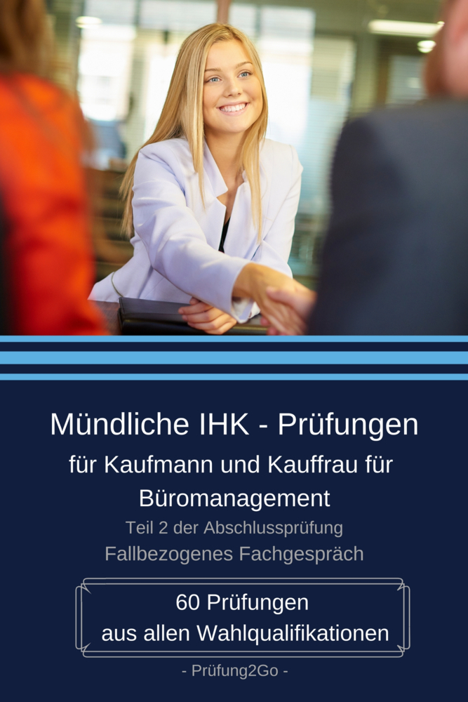 Cover: 9783982123509 | Mündliche IHK-Prüfungen für Kaufmann und Kauffrau für...