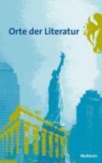 Cover: 9783892445982 | Orte der Literatur | Taschenbuch | 384 S. | Deutsch | 2003
