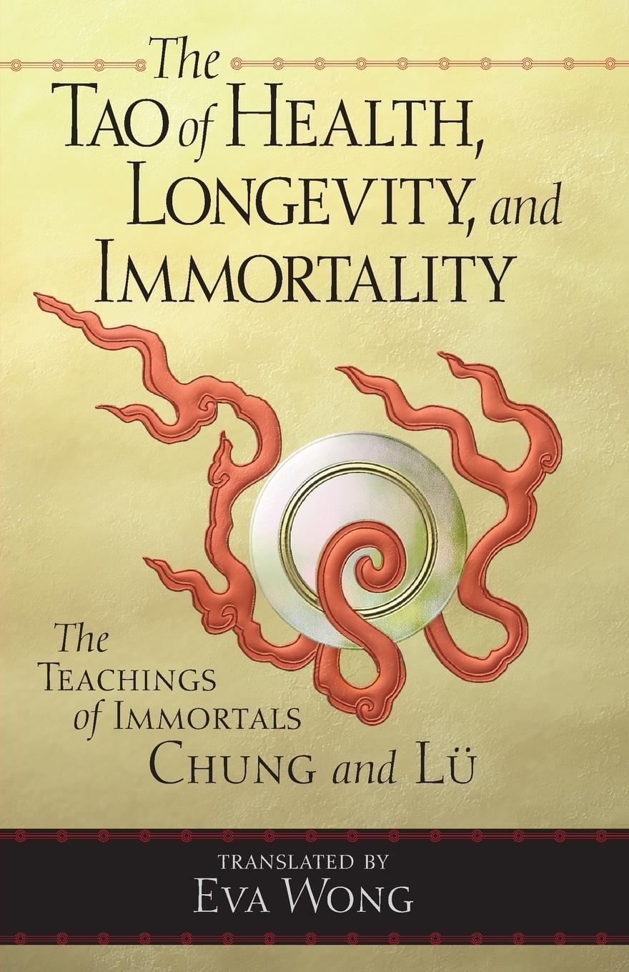 Cover: 9781570627255 | The Tao of Health, Longevity, and Immortality | Taschenbuch | Englisch