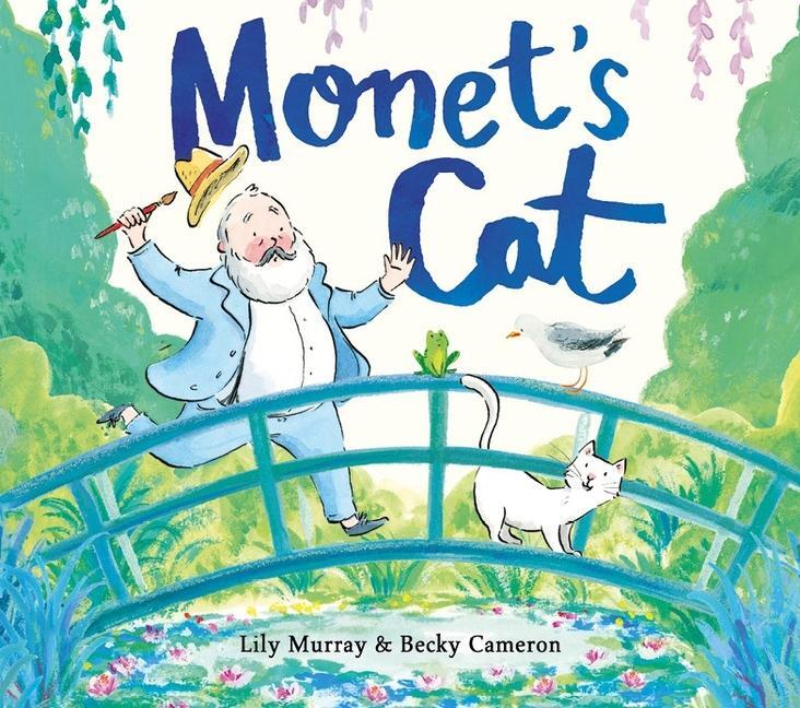 Cover: 9781912785162 | Monet's Cat | Becky Cameron (u. a.) | Taschenbuch | 32 S. | Englisch