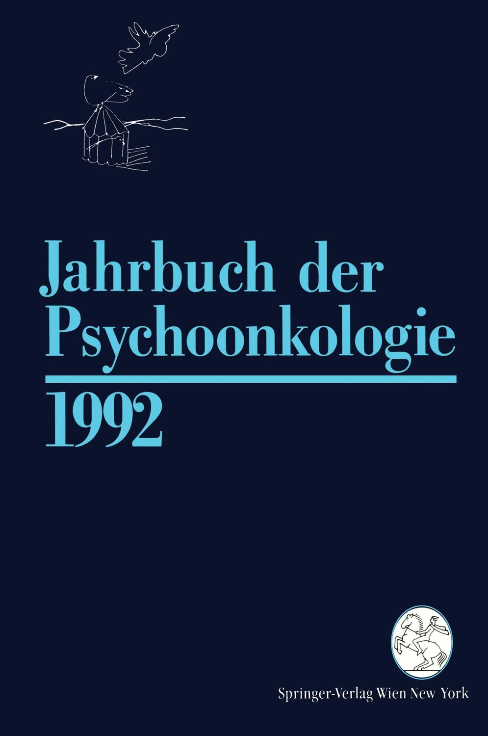 Cover: 9783211824245 | Jahrbuch der Psychoonkologie 1992 | Taschenbuch | Paperback | ix