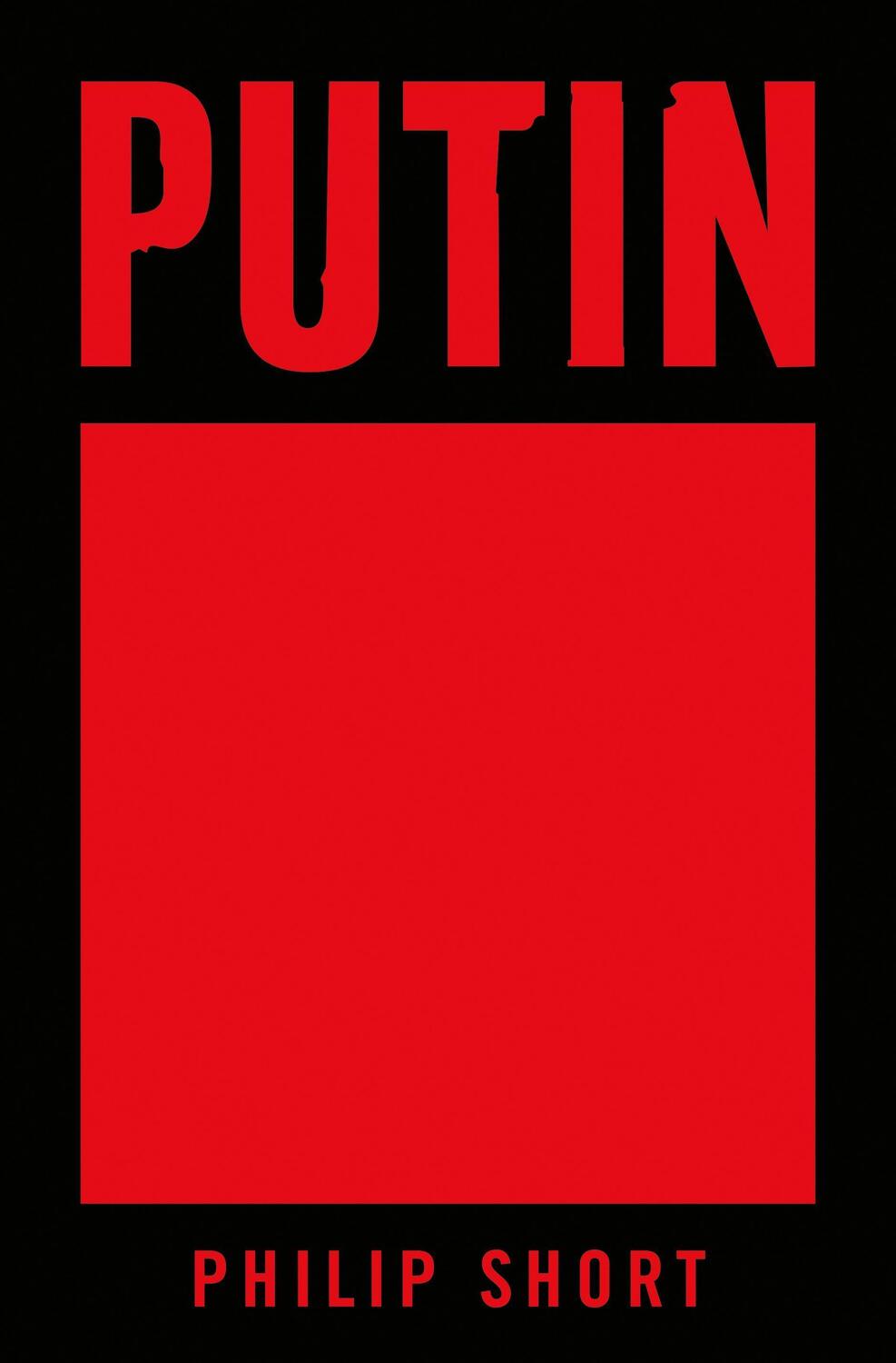 Cover: 9781627793667 | Putin | Philip Short | Buch | Gebunden | Englisch | 2022