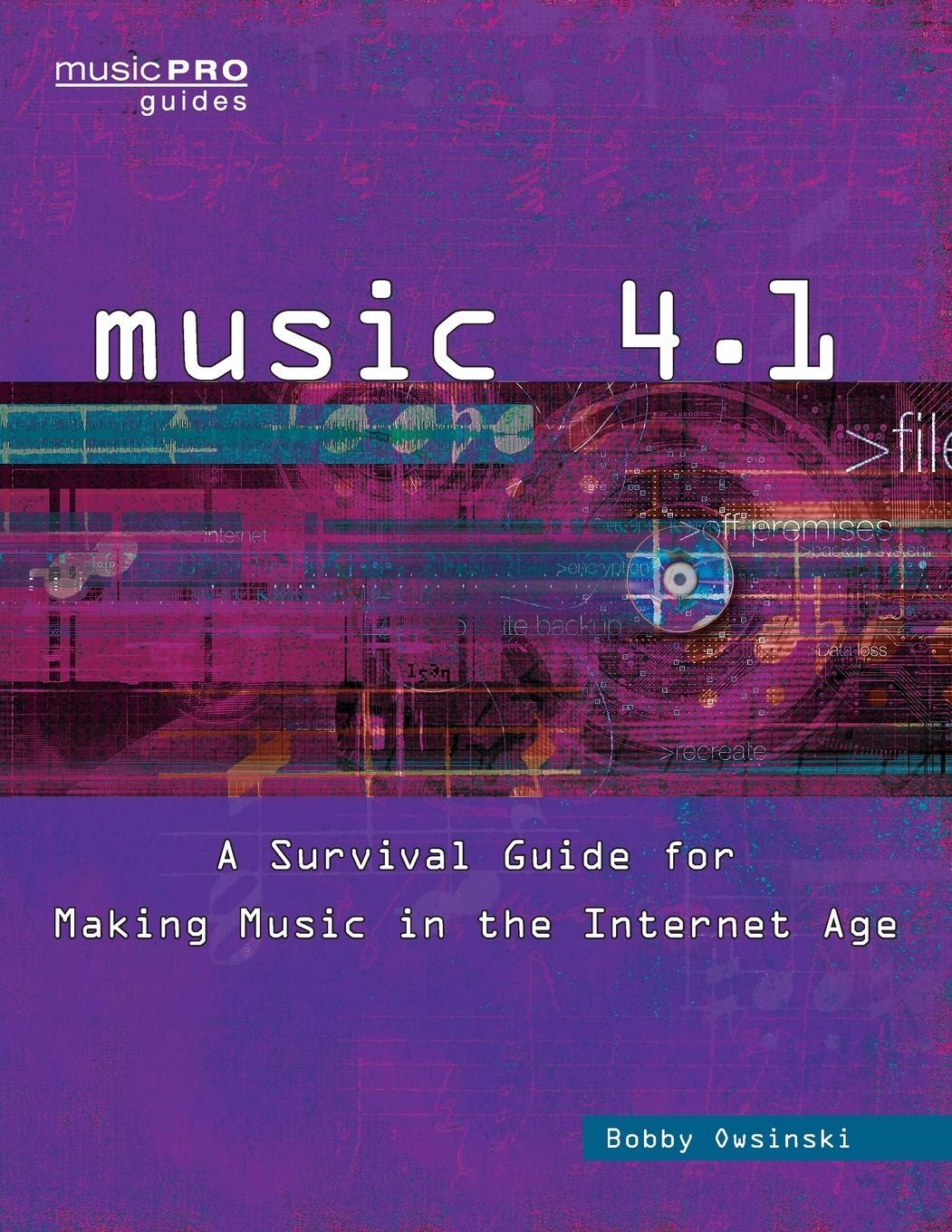 Cover: 9781495045219 | Music 4.1 | A Survival Guide for Making Music in the Internet Age