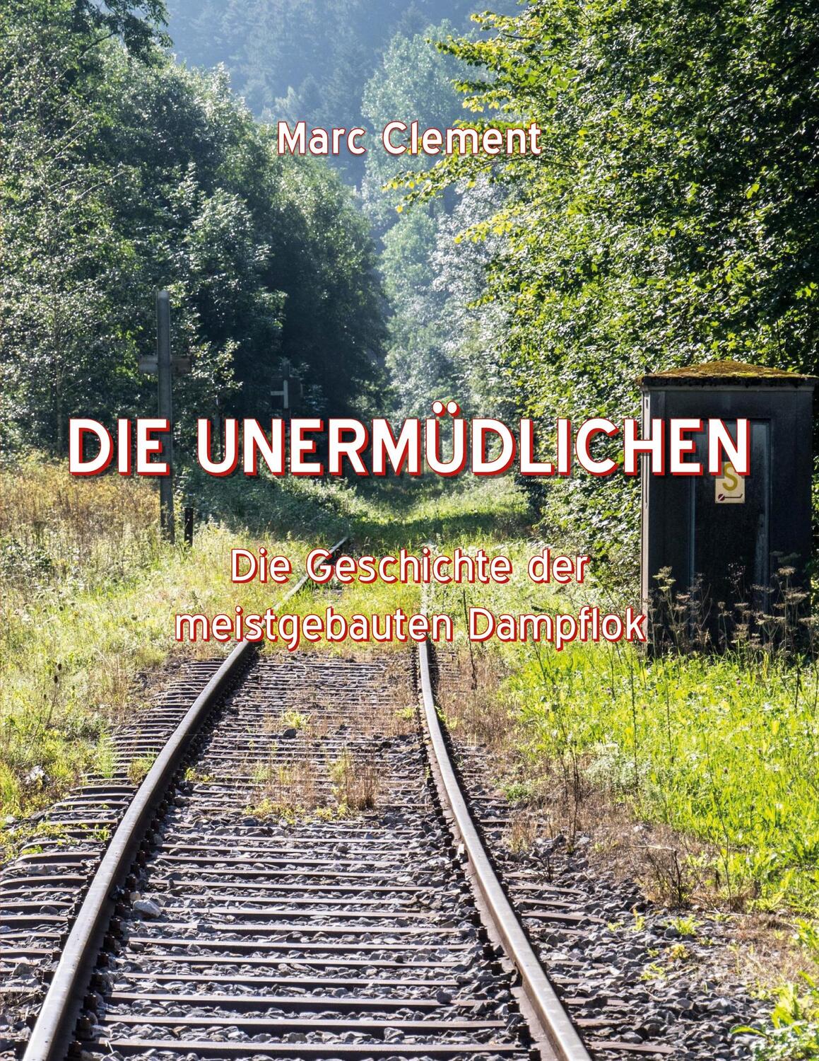 Cover: 9783756822591 | Die Unermüdlichen | Die Geschichte der meistgebauten Dampflok | Buch