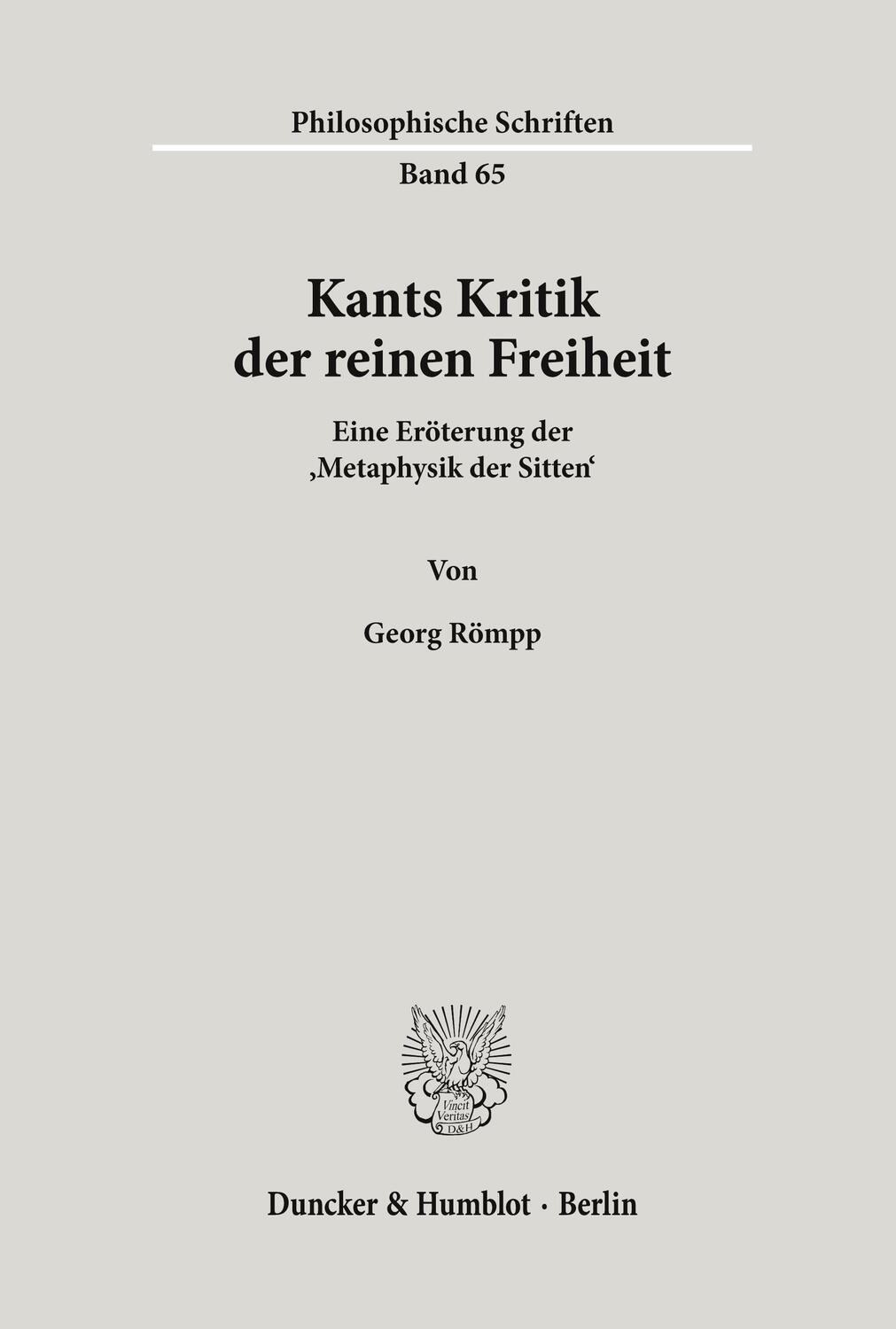 Cover: 9783428119721 | Kants Kritik der reinen Freiheit. | Georg Römpp | Taschenbuch | 317 S.