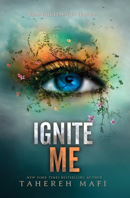 Cover: 9780062085573 | Ignite Me | Tahereh Mafi | Buch | Englisch | 2014 | HarperCollins