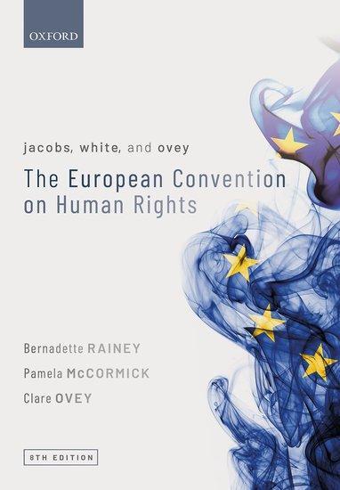 Cover: 9780198847137 | Jacobs, White, and Ovey: The European Convention on Human Rights