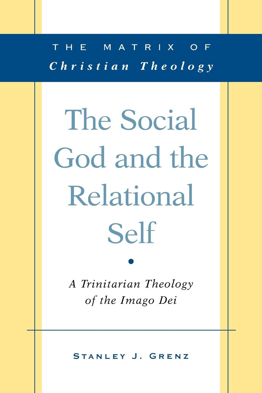 Cover: 9780664232382 | The Social God and the Relational Self | Grenz (u. a.) | Taschenbuch