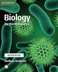 Cover: 9781316646090 | Biology for the Ib Diploma Workbook | Matthew Broderick | Taschenbuch