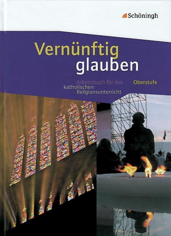 Cover: 9783140535656 | Vernünftig glauben. Schülerband | Buch | Deutsch | 2011