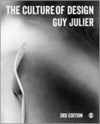Cover: 9781446273593 | The Culture of Design | Guy Julier | Taschenbuch | Englisch | 2013