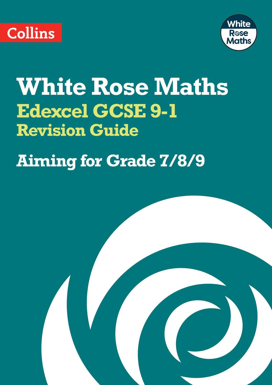 Cover: 9780008532413 | Edexcel GCSE 9-1 Revision Guide | Aiming for a Grade 7/8/9 | GCSE