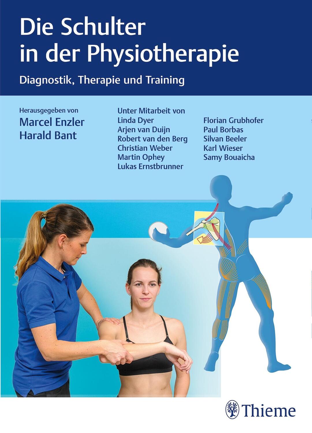 Cover: 9783132429895 | Die Schulter in der Physiotherapie | Marcel Enzler (u. a.) | Buch