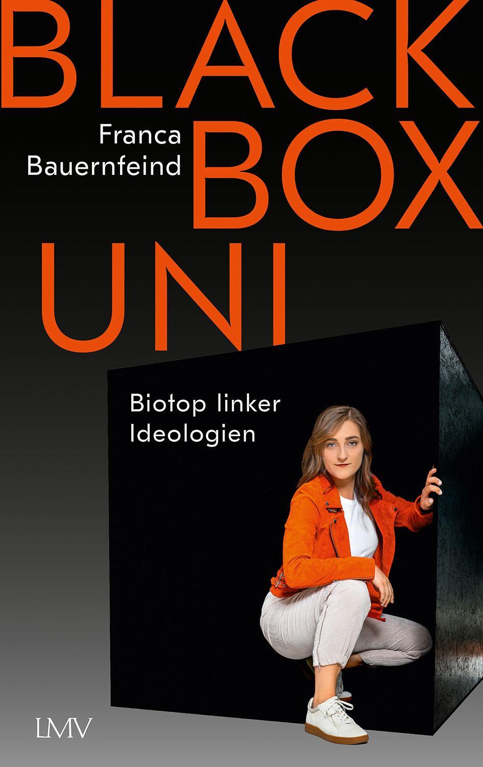 Cover: 9783784436975 | Black Box Uni | Biotop linker Ideologien | Franca Bauernfeind | Buch