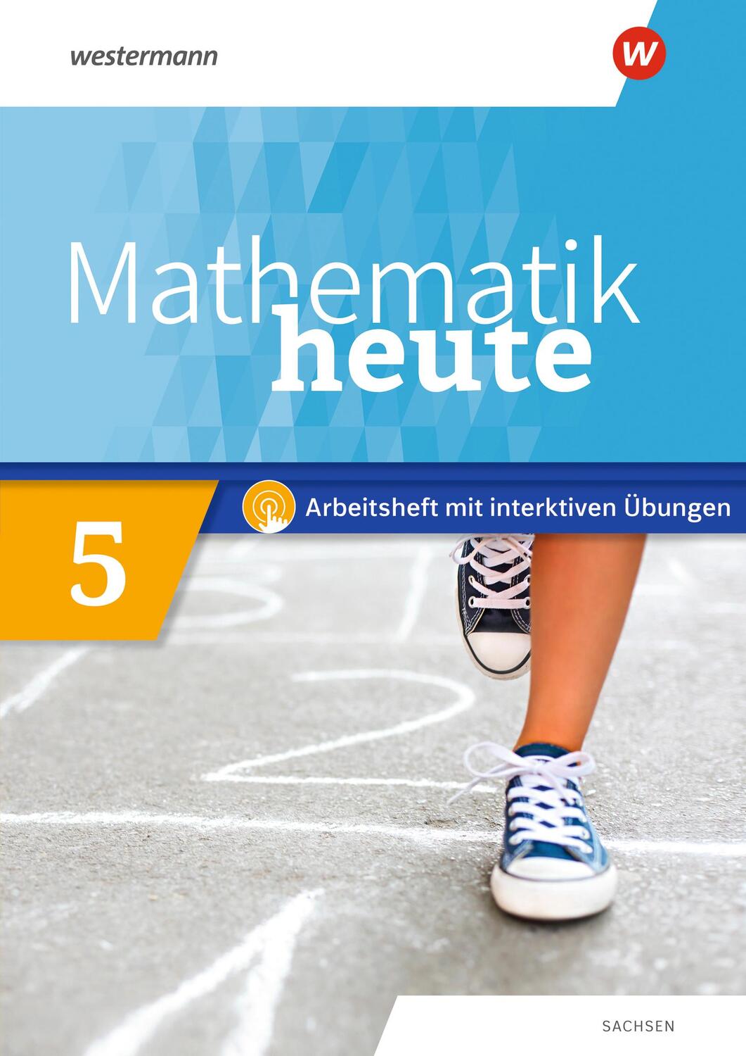 Cover: 9783141453034 | Mathematik heute 5. Arbeitsheft mit interaktiven Übungen. Sachsen