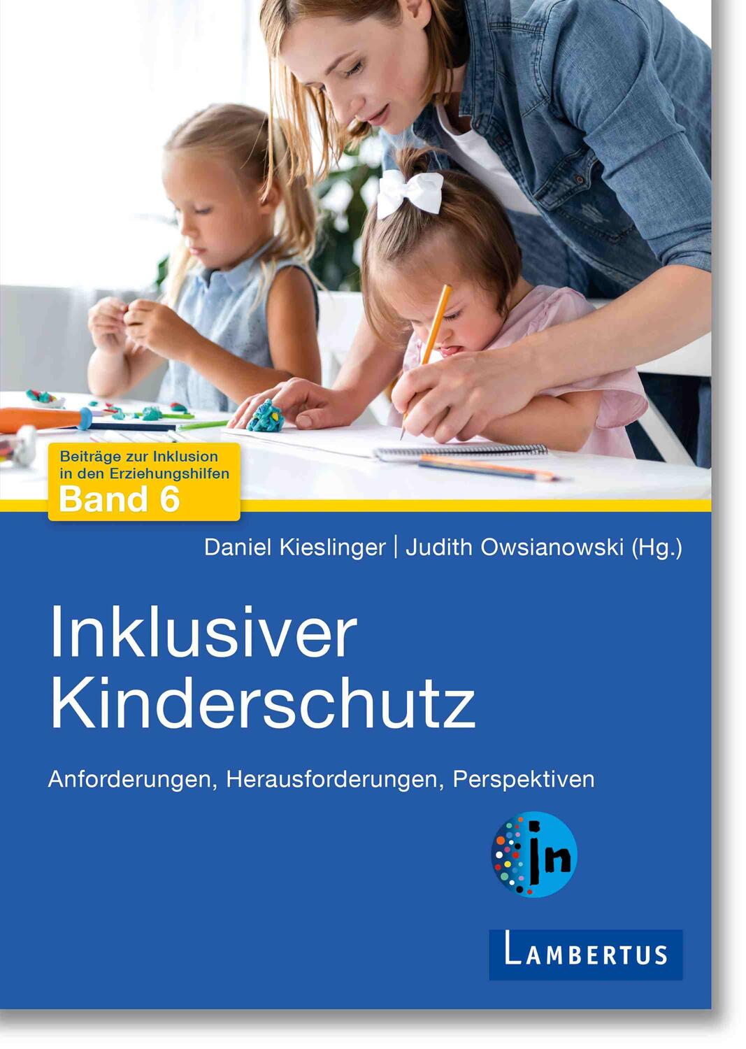 Cover: 9783784136653 | Inklusiver Kinderschutz | Daniel Kieslinger (u. a.) | Taschenbuch