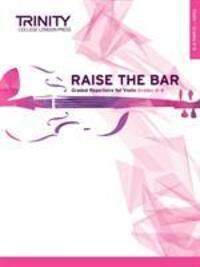 Cover: 9780857365392 | Raise The Bar - Grade 6-8 | Trinity College London | Broschüre | 31 S.