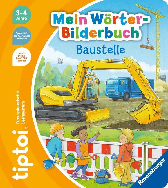 Cover: 9783473492701 | tiptoi® Mein Wörter-Bilderbuch Baustelle | Sandra Grimm | Taschenbuch