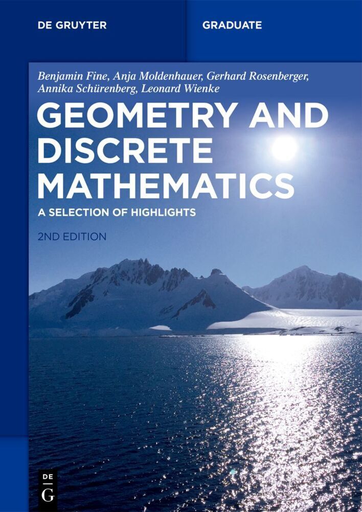 Cover: 9783110740776 | Geometry and Discrete Mathematics | A Selection of Highlights | Buch