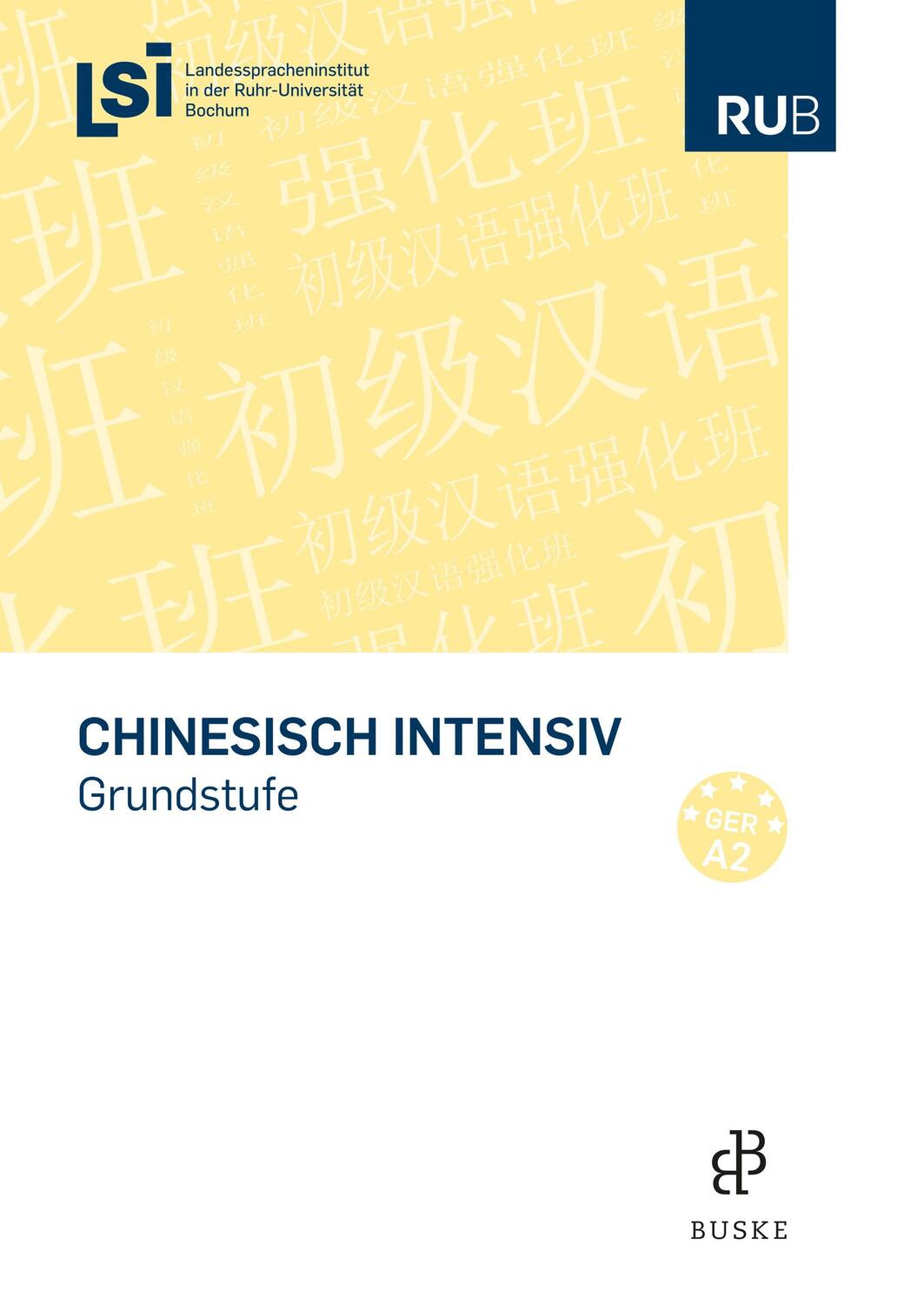 Cover: 9783875485998 | Chinesisch intensiv | Grundkurs | Taschenbuch | Deutsch | 2010