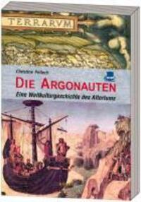 Cover: 9783939856955 | Die Argonauten | Eine Weltkulturgeschichte des Altertums | Pellech