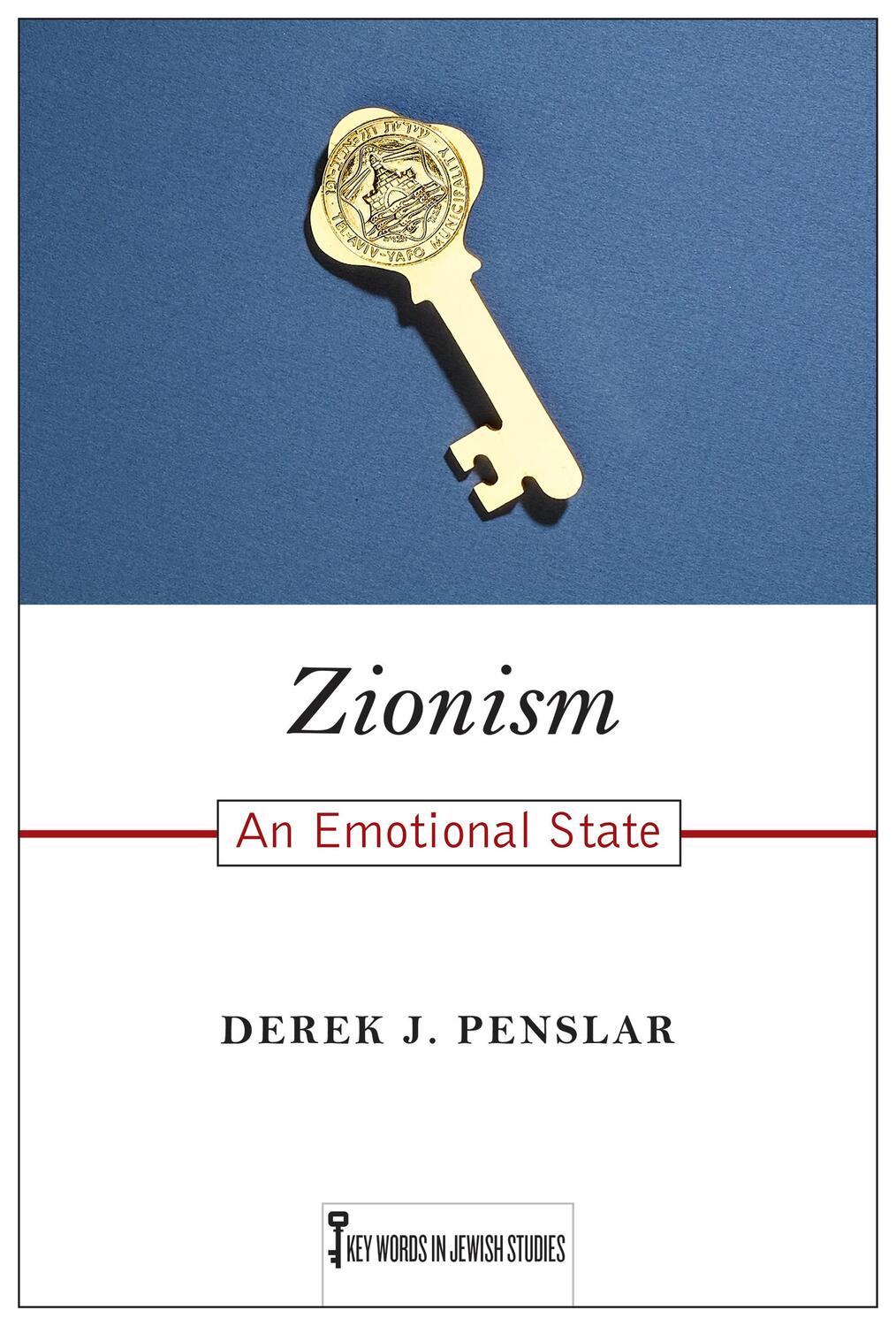 Cover: 9780813576091 | Zionism | An Emotional State | Derek J Penslar | Taschenbuch | 2023