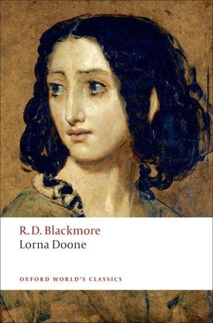 Cover: 9780199537594 | Lorna Doone | A Romance of Exmoor | R. D. Blackmore | Taschenbuch