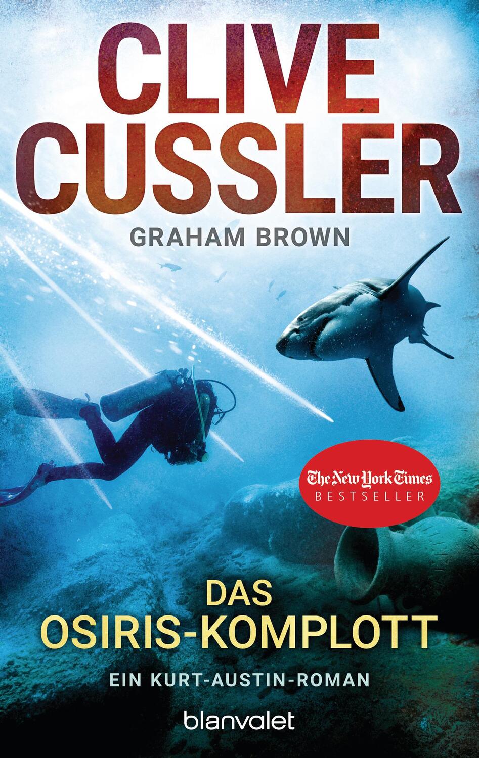 Cover: 9783734103612 | Das Osiris-Komplott | Ein Kurt-Austin-Roman | Clive Cussler (u. a.)